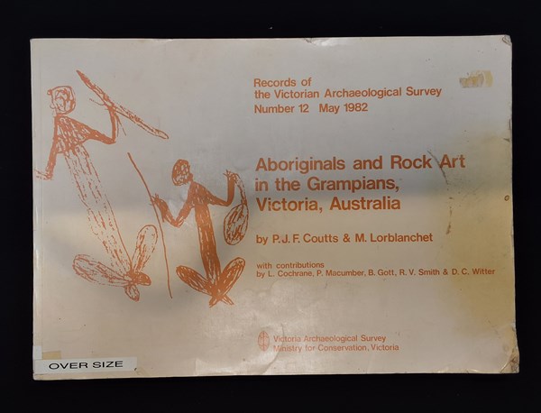 Lot 1139 - INDIGENOUS ROCK ART: Aboriginals and Rock Art in the Grampians