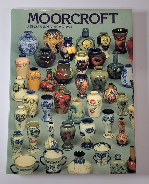 Lot 1168 - MOORCROFT: A GUIDE TO MOORCROFT POTTERY 1897-1993